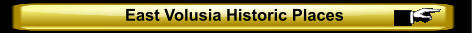 East Volusia Historic Places