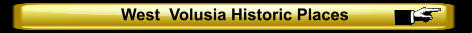 West  Volusia Historic Places