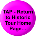 TAP - Return to Historic Tour Home Page…